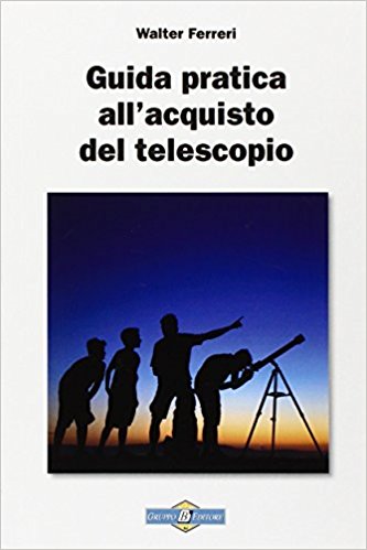 Guida pratica all'acquisto del telescopio