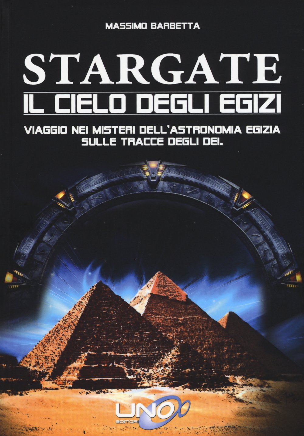 Stargate - il cielo degli egizi